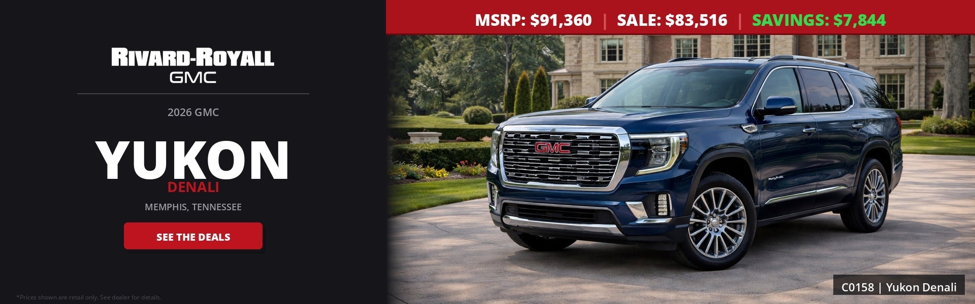 2026 GMC Yukon Denali | MSRP $91,360 | Sale Price $83,516 | 