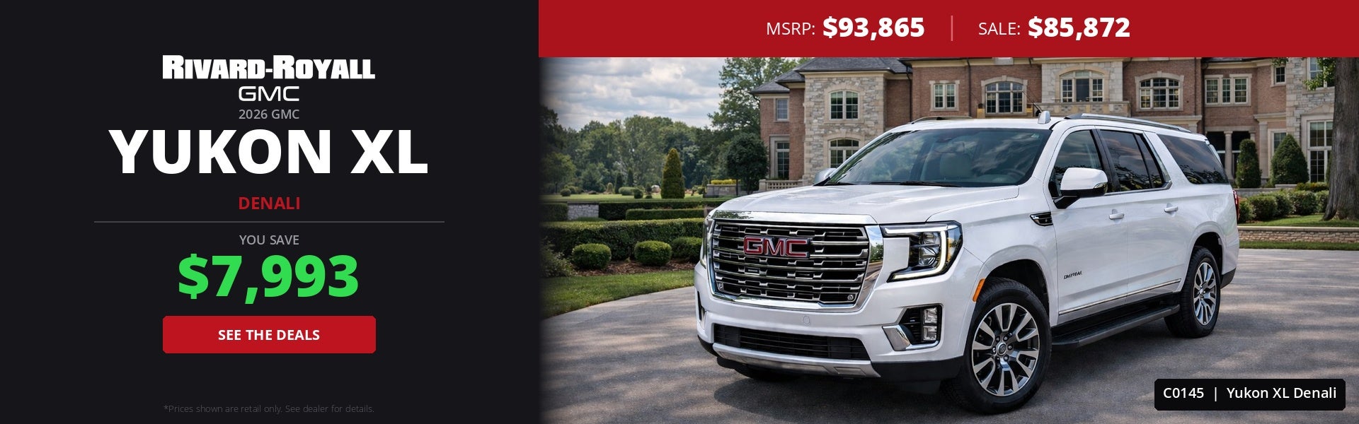 2026 GMC Yukon XL Denali | MSRP $93,865 | Sale Price $85,872